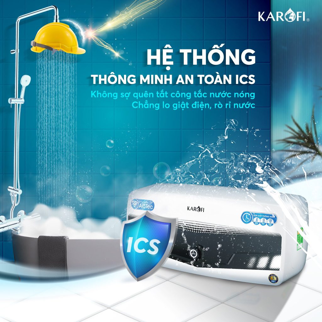 bình nóng lạnh cùng hệ thống thông minh an toàn ICS